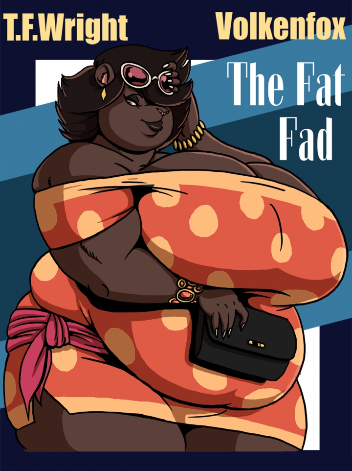 The Fat Fad