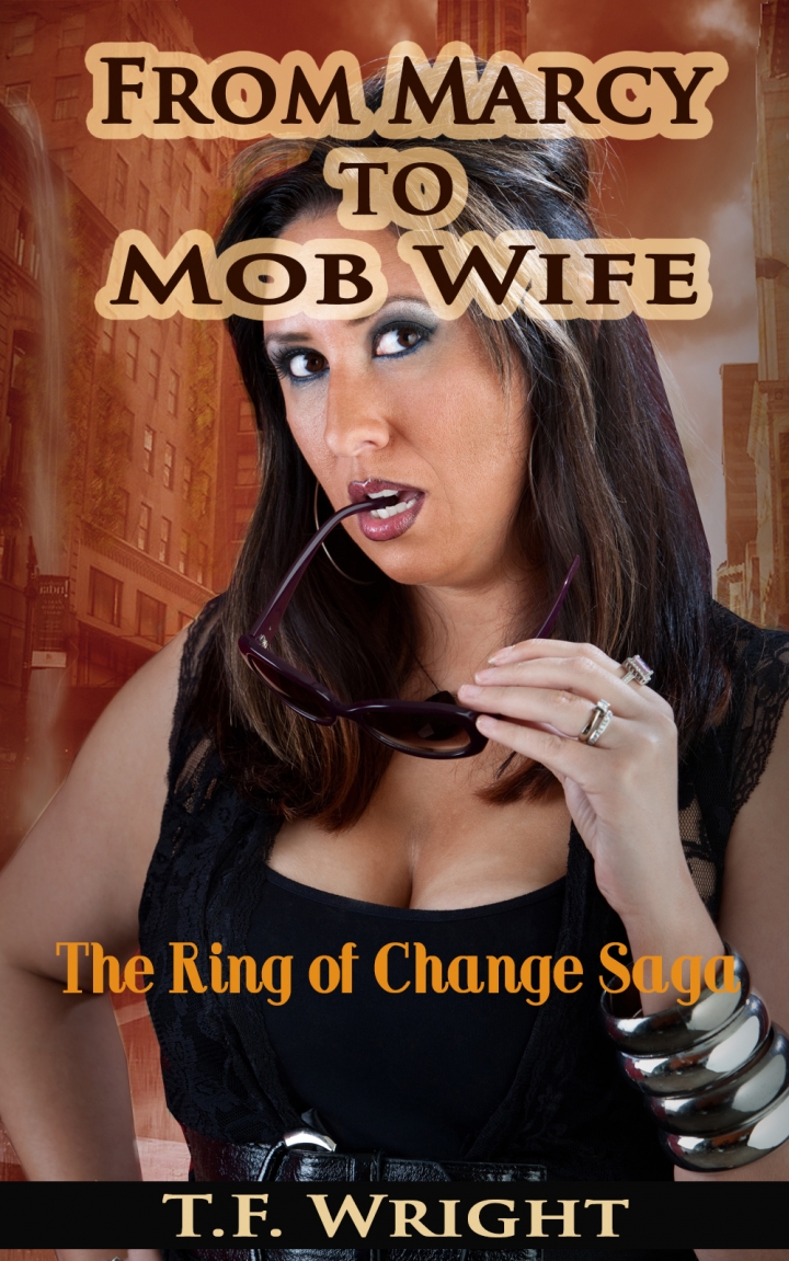 From Marcy to Mob Wife: The Ring of Change Saga